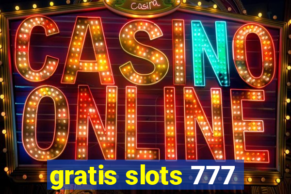 gratis slots 777