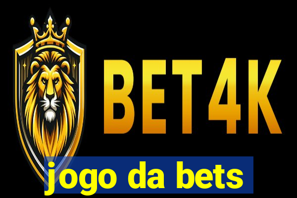 jogo da bets