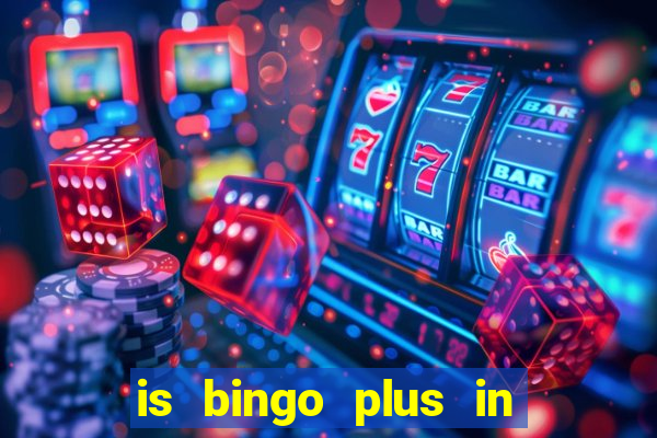 is bingo plus in gcash legit