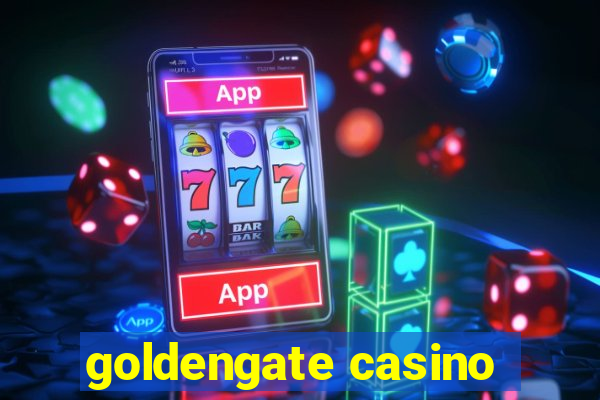 goldengate casino