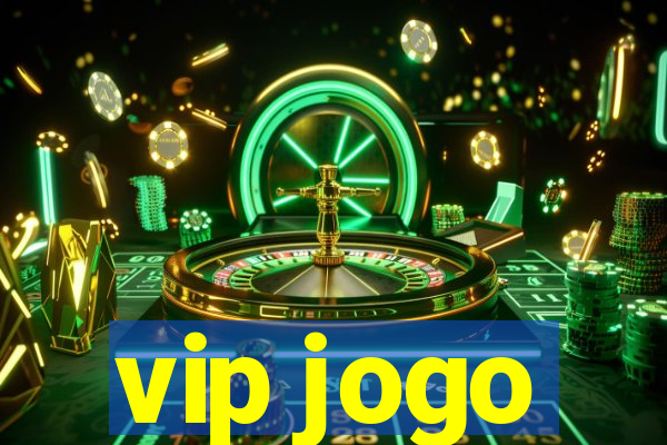 vip jogo