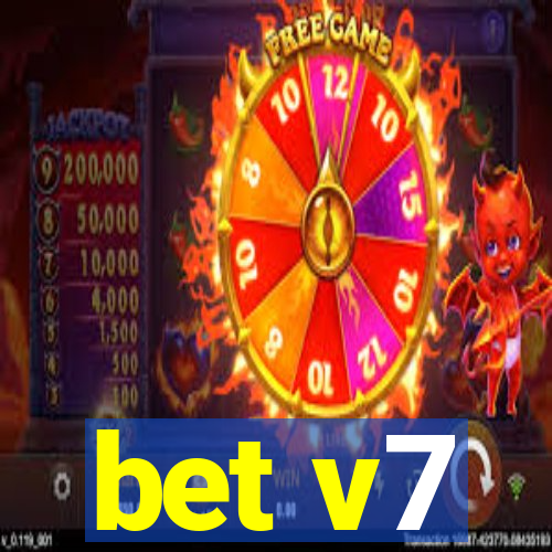 bet v7