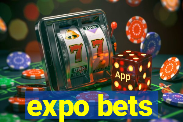 expo bets