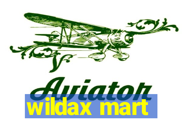 wildax mart