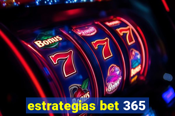 estrategias bet 365