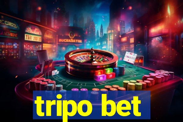 tripo bet