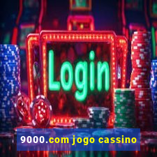 9000.com jogo cassino