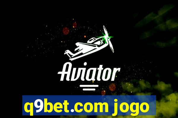 q9bet.com jogo