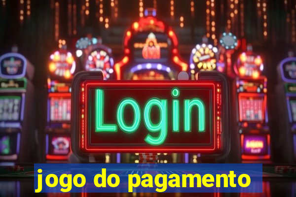 jogo do pagamento