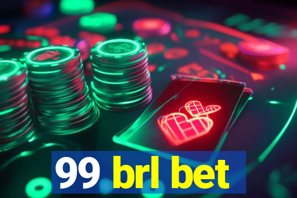 99 brl bet