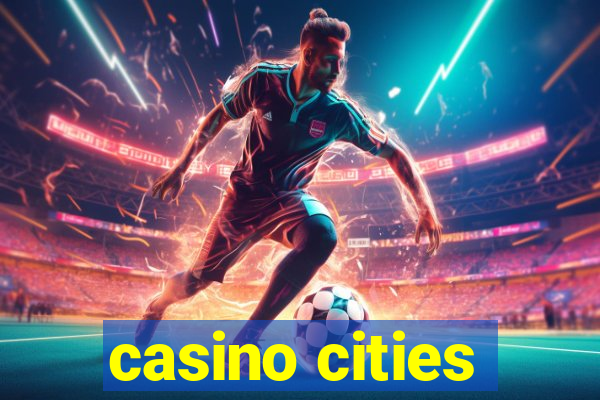 casino cities