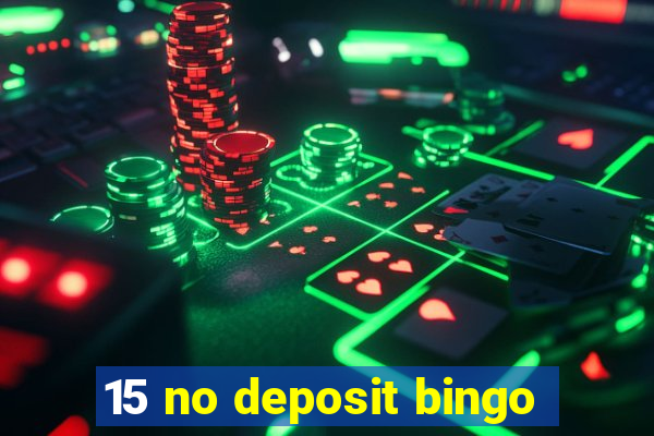 15 no deposit bingo