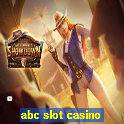 abc slot casino