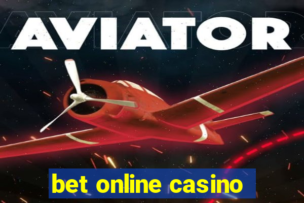 bet online casino