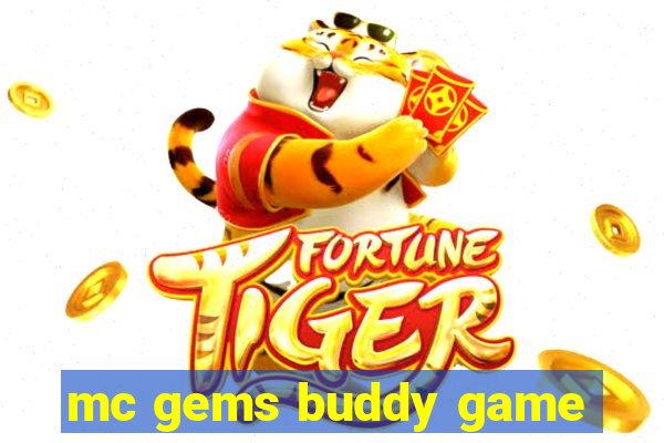 mc gems buddy game