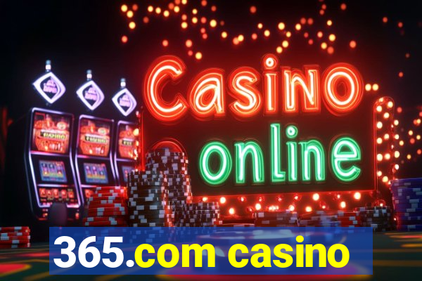 365.com casino