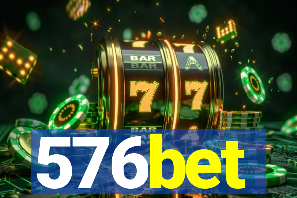 576bet