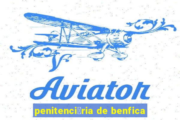 penitenci谩ria de benfica