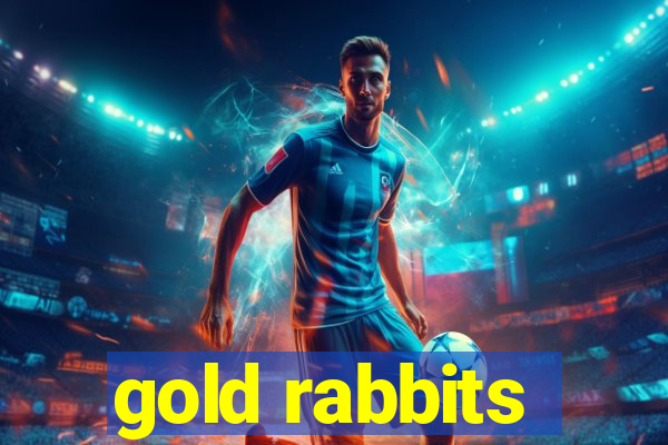 gold rabbits