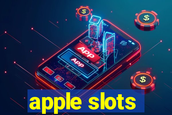 apple slots