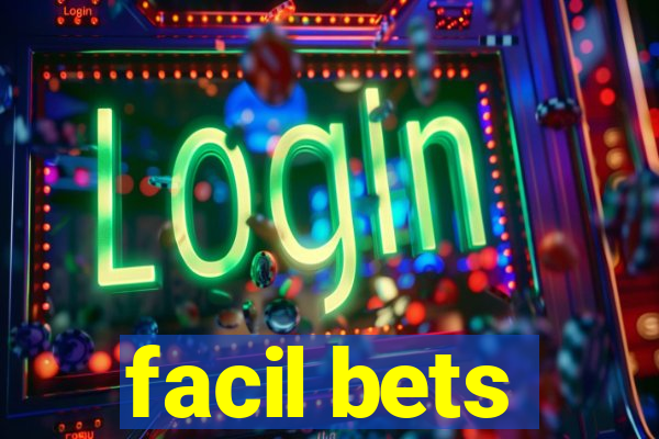 facil bets