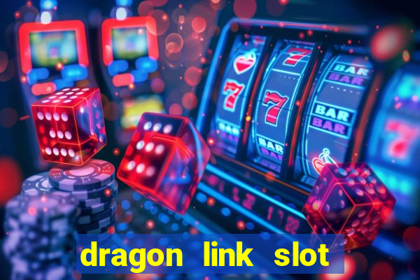 dragon link slot machine free