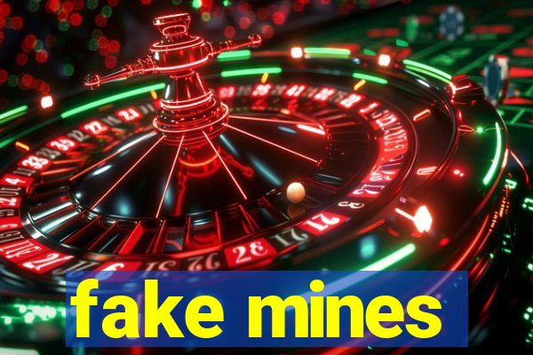 fake mines