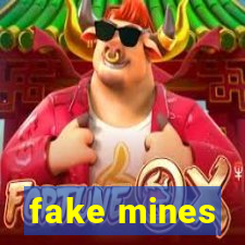 fake mines