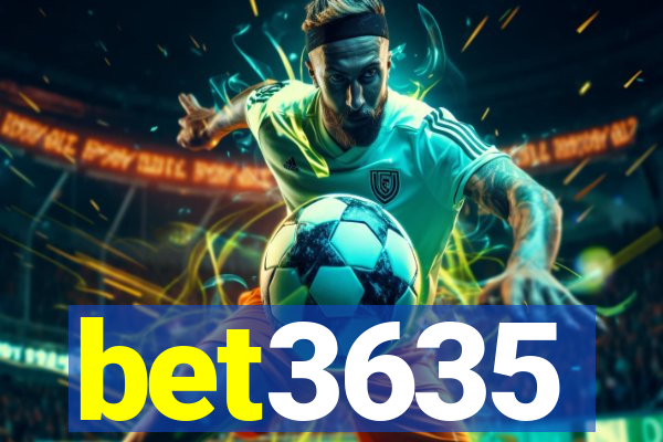 bet3635