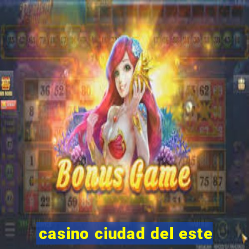 casino ciudad del este