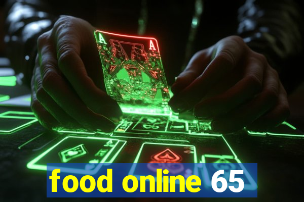 food online 65