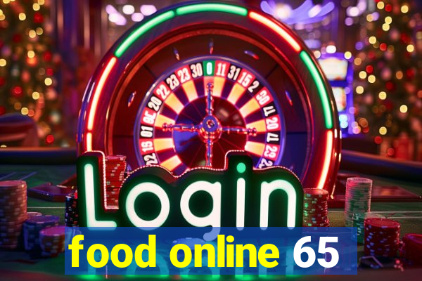 food online 65