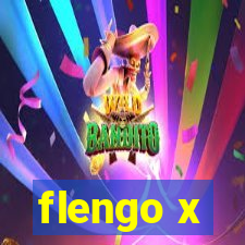 flengo x