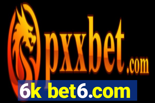 6k bet6.com