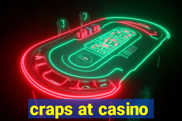 craps at casino