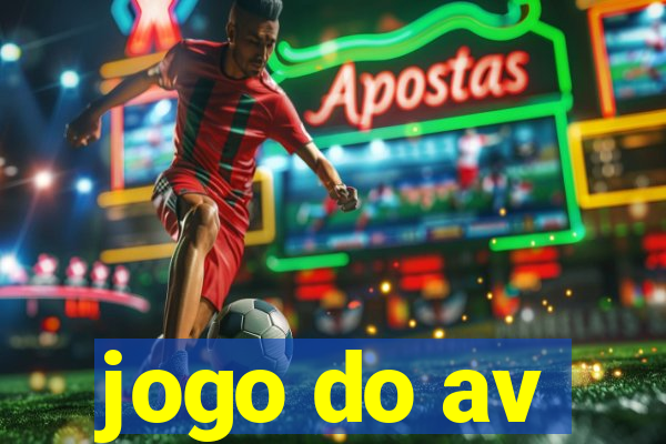 jogo do av