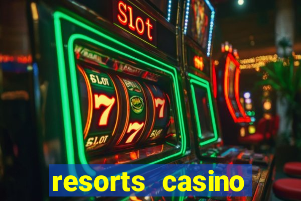 resorts casino atlantic city new jersey