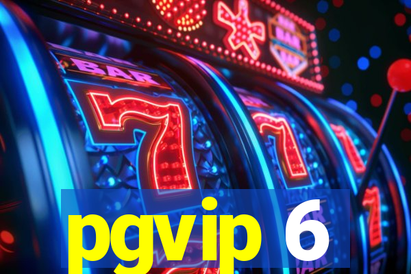 pgvip 6