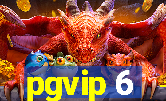 pgvip 6