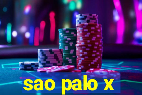 sao palo x