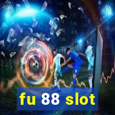 fu 88 slot