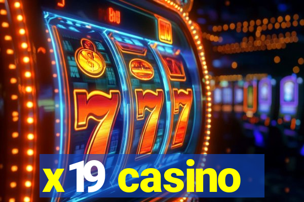 x19 casino