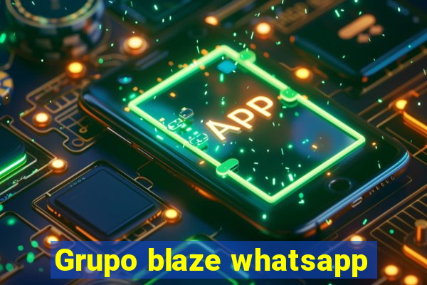 Grupo blaze whatsapp