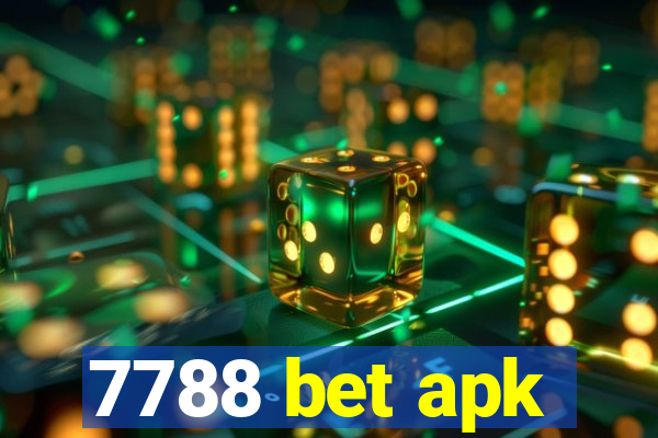 7788 bet apk