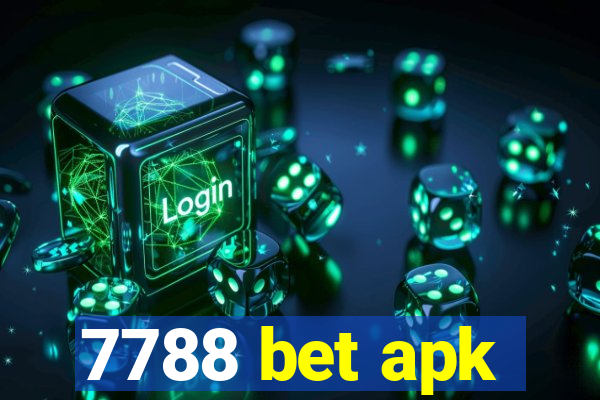 7788 bet apk