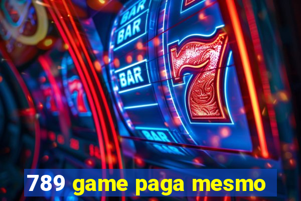 789 game paga mesmo