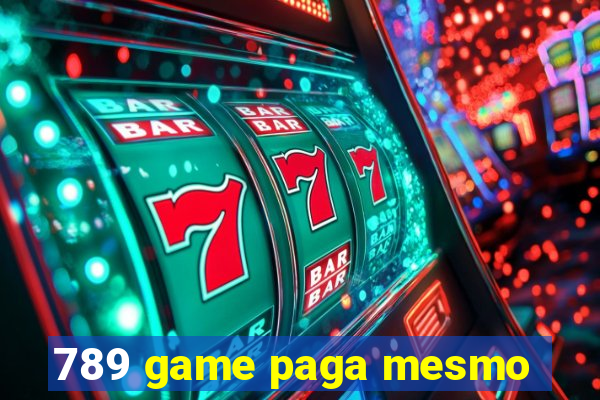 789 game paga mesmo