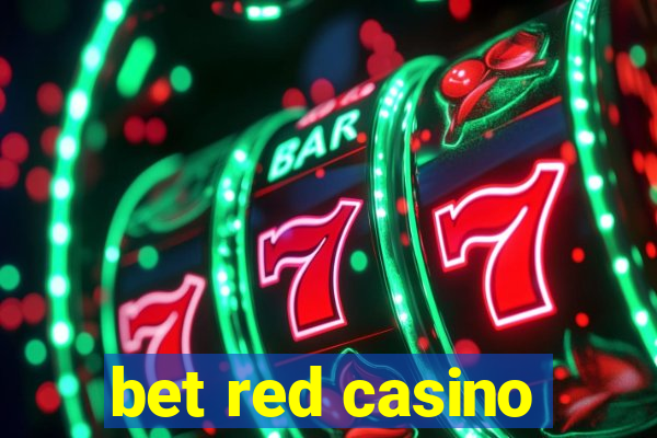 bet red casino