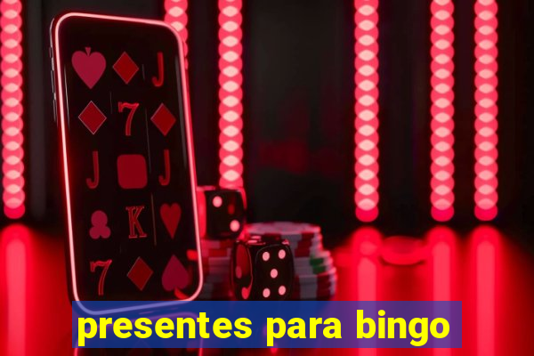 presentes para bingo