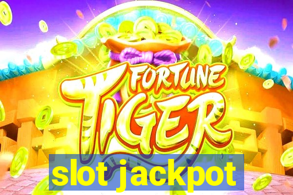 slot jackpot